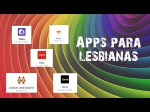 aplicaciones para lesbianas|Las mejores APPS para conocer mujeres lesbianas y